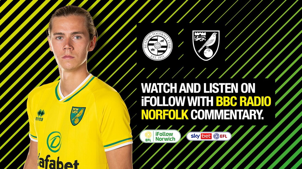 Norwich City's Sky Bet Championship match against Reading at the Madejski Stadium on Wednesday, December 16 (8pm KO) is available for season ticket holders to watch for FREE on iFollow.