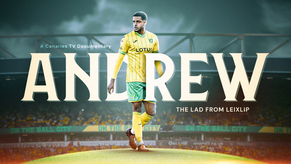 'Andrew: The Lad from Leixlip', a documentary charting the footballing journey of Norwich City's Andrew Omobamidele will be released on Monday, June 5.