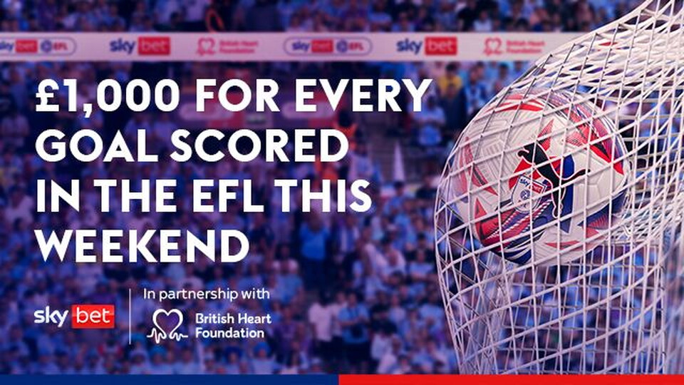 Sunday, September 29, is World Heart Day, so Sky Bet have announced they are donating £1,000 for every goal scored in the Sky Bet EFL this weekend.