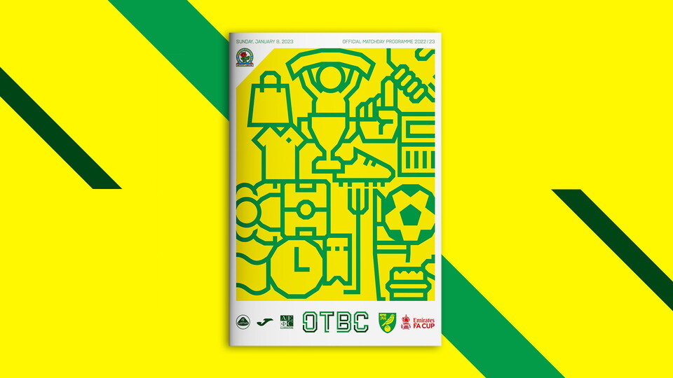 The next issue of OTBC, Norwich City's official matchday programme, is now available to order, ahead of the FA Cup third round clash with Blackburn Rovers.