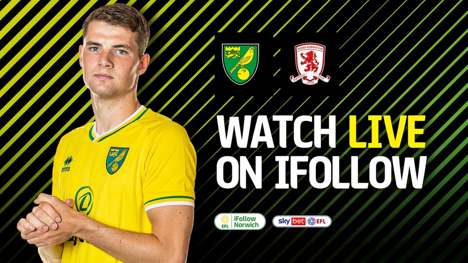 Norwich City's Sky Bet Championship match with Middlesbrough on Saturday, January 30 (12.30pm UK) is available for season ticket holders to watch for free on iFollow.
