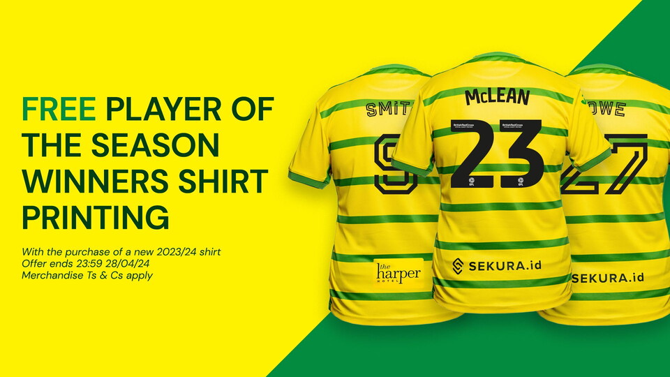 Canaries fans can now get free 'McLEAN 23', 'ROWE 27' or 'SMITH 9' printing on all new replica shirts until 11.59pm on Sunday.