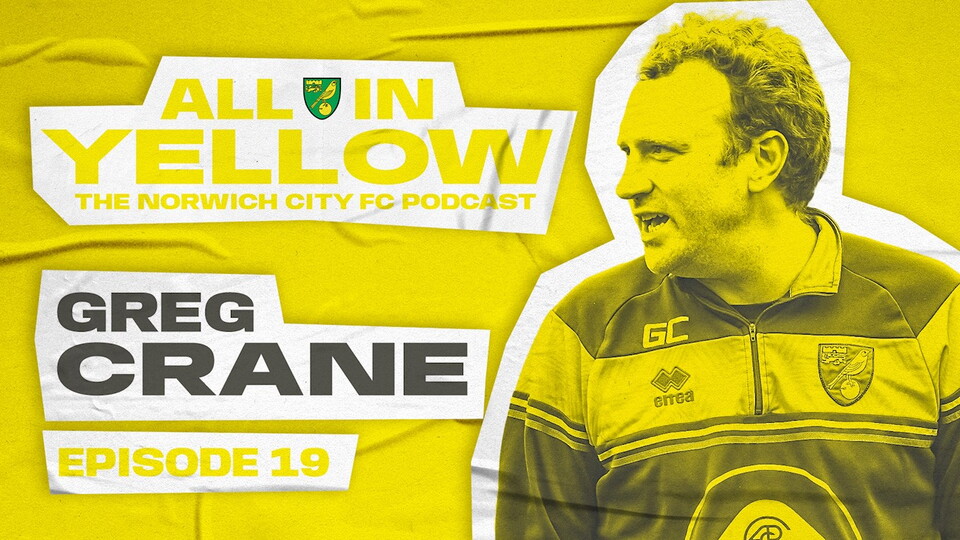 Episode 19 of the All In Yellow podcast is out now and this week, Alice Piper and Dan Wynne welcome Under-18s coach Greg Crane to the show.