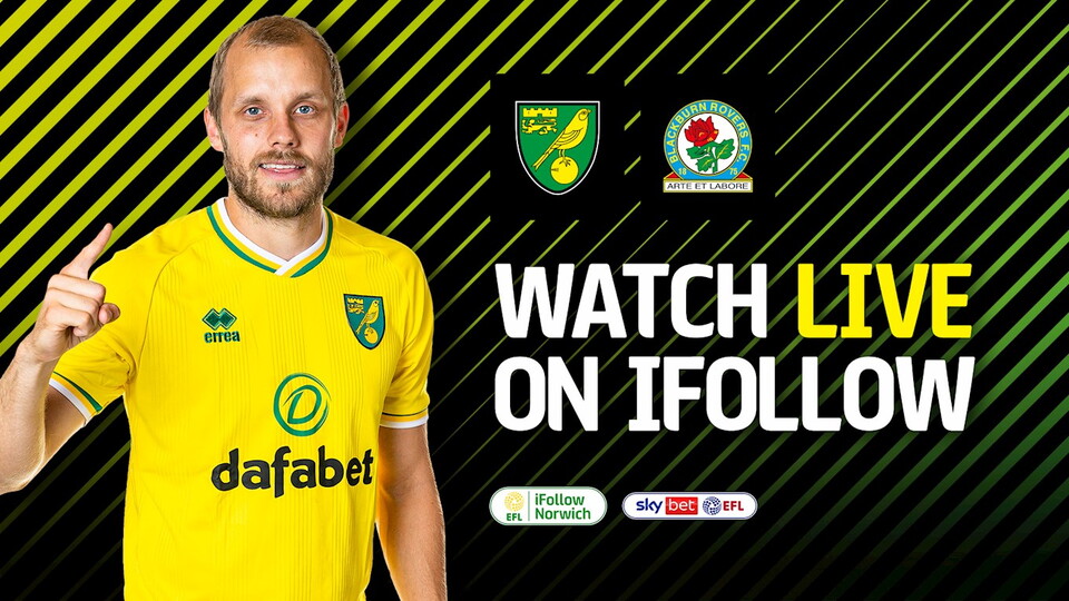 Norwich City's Sky Bet Championship match with Blackburn Rovers on Saturday, March 20 (3pm UK) is available for season ticket holders to watch for free on iFollow.