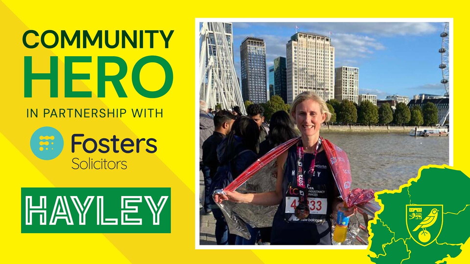 Our Community Hero for Norwich City’s fixture against QPR, in partnership with Fosters Solicitors, is Hayley Summerfield, chosen by our charity matchday partner, TimeNorfolk.