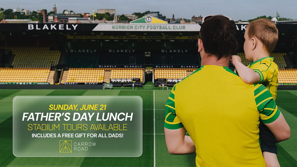 Celebrate Father's Day with a three-course meal in Legends at Carrow Road on Sunday, June 21.