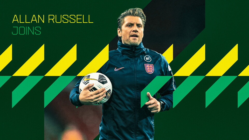 Norwich City have recruited Allan Russell to the Canaries’ coaching setup.