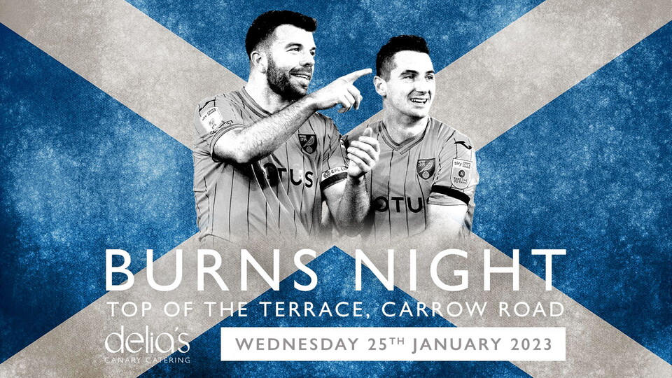 Norwich City is delighted to announce that Delia's Canary Catering will be hosting a Burns Night celebration on Wednesday, January 25, with special guests Grant Hanley and Kenny McLean.