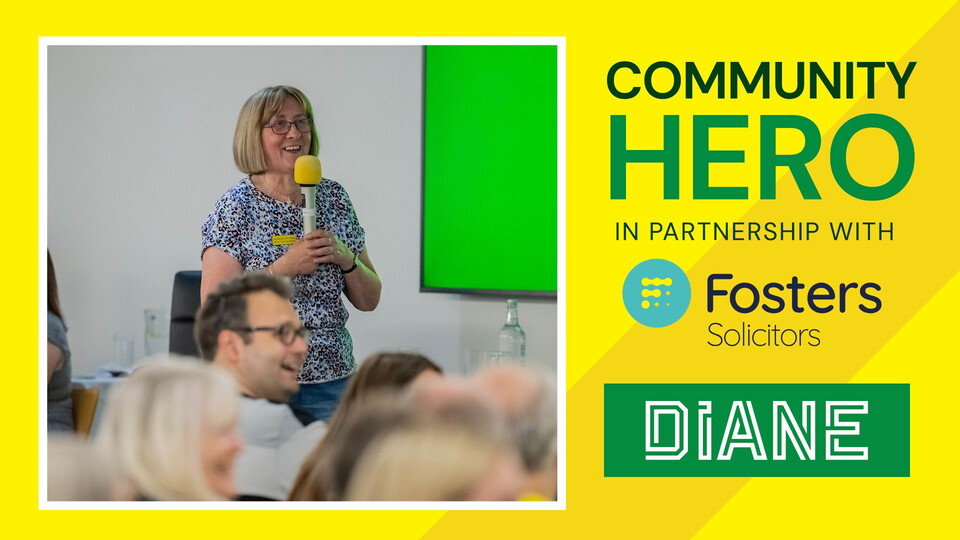 Our Fosters Solicitors Community Hero for Norwich City’s match against Sunderland is Diane Blazier, nominated by the Community Sports Foundation as part of their takeover day.