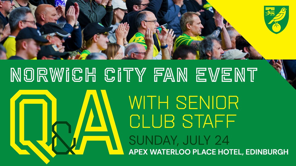 Norwich City are delighted to announce that there will be a fan event held during the first-team’s trip to Scotland.
