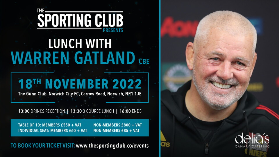 Norwich City will be hosting Lunch with Warren Gatland CBE at Carrow Road on Friday, November 18.