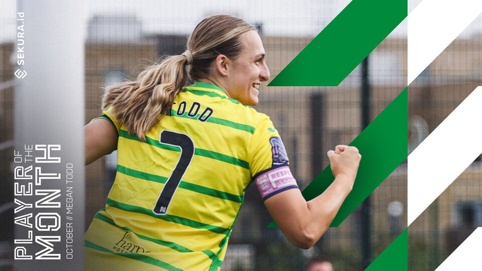 Megan Todd has been voted as Norwich City Women's Player of the Month for October, presented by Sekura.id.